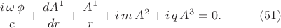 $$\begin{xalignat*}{2}&\frac{i\,\omega\,\phi}{c}+\frac{dA^1}{dr}+\frac{A^1}{r}+i\,m\,A^2+i\,q\,A^3=0.&&\qquad\eqno{(51)}\end{xalignat*}$$