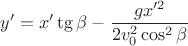 $$y'=x'\tg\beta- \frac {gx'^2}{2v_0^2\cos^2\beta}$$
