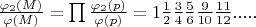 $\frac{\varphi_2(M)}{\varphi(M)}=\prod\frac{\varphi_2(p)}{\varphi(p)}=1\frac 1 2 \frac 3 4 \frac 5 6 \frac 9 {10} \frac {11}{12}.....$