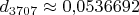 $d_{3707}\approx 0{,}0536692$