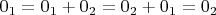 $0_1=0_1+0_2=0_2+0_1=0_2$