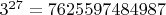 $3^{27}=7625597484987$