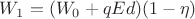 $W_1 = (W_0 + qEd)(1 - \eta)$