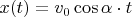 $x(t)=v_0\cos \alpha\cdot  t$