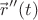 $\vec{\,r}''(t)$