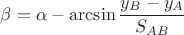 $\beta=\alpha - \arcsin\dfrac{y_B-y_A}{S_{AB}}$