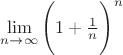 $\lim \limits_{n\to \infty}\Bigg (1+\frac {1}{n}\Bigg )^n$