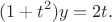\[(1+t^2)y = 2t.\]