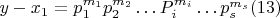 $y- x_1 = p_1^{m_1}p_2^{m_2}&hellip;P_i^{m_i}&hellip;p_s^{m_s}\engo(13)$