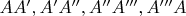 $AA', A'A'', A''A''', A'''A$
