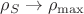 $\rho_S \to \rho_{\max}$