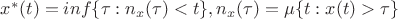 $x^* (t) = inf\{ \tau: n_x (\tau) < t\}, n_x(\tau) = \mu \{t: x(t) > \tau \}$