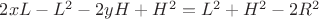 $2xL-L^2-2yH+H^2=L^2+H^2-2R^2$
