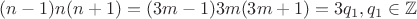 $(n-1)n(n+1) = (3m-1)3m(3m+1) = 3q_1, q_1 \in  \mathbb{Z}$