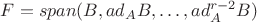 $F=span(B,ad_A B, \ldots ,ad_A^{r-2} B) $