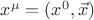 $x^{\mu}=(x^0, \vec{x})$
