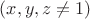 $(x,y,z\ne 1)$ $(x,y,z\ne 1)$