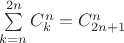 $\[\sum\limits_{k = n}^{2n} {C_k^n}  = C_{2n + 1}^n\]$