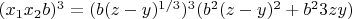 $(x_1x_2b)^3=(b(z-y)^{1/3})^3(b^2(z-y)^2+b^23zy)$
