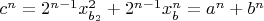 $c^n=2^{n-1}x_{b_2}^2+2^{n-1}x_b^n=a^n+b^n$