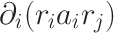 \LARGE$\partial_i(r_i a_i r_j)$