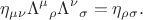 $$
\eta_{\mu\nu} \Lambda^\mu{}_\rho \Lambda^\nu{}_\sigma =  \eta_{\rho\sigma}.
$$
