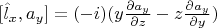 $[\hat{l}_x,a_y]=(-i)(y\frac{\partial a_y}{\partial z}-z \frac{\partial a_y}{\partial y})$