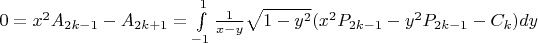 $0=x^2A_{2k-1}-A_{2k+1}=\int\limits_{-1}^{1} \frac{1}{x-y}\sqrt{1-y^2}(x^2P_{2k-1}-y^2 P_{2k-1}-C_k)dy$