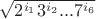 $\sqrt{2^{i_1}3^{i_2}...7^{i_6}}$