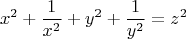 $$x^2+\frac{1}{x^2}+y^2+\frac{1}{y^2}=z^2$$