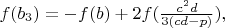 $f(b_3)=-f(b)+2f(\frac{c^2d}{3(cd-p)}),$