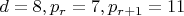 $d=8, p_r=7, p_{r+1}=11$