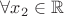 $\forall x_2 \in \mathbb{R}$ $\forall x_2 \in \mathbb{R}$