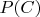 $P(C)$