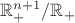 $\mathbb{R}^{n+1}_{+}/ \mathbb{R}_{+}$