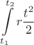 $$\int\limits_{t_1}^{t_2}r\frac{t^2}{2}$$ $$\int\limits_{t_1}^{t_2}r\frac{t^2}{2}$$