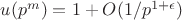 $u(p^m)=1+O(1/p^{1+\epsilon})$