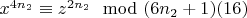 $ x^{4n_2}\equiv z^{2n_2}\mod (6n_2+ 1)\engo(16)$