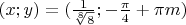 $\[(x;y) = (\frac{1}{{\sqrt[8]{8}}};-\frac{\pi }{4} + \pi m)\]$