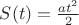 $S(t)=\frac{at^2}{2}$