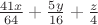 $\frac {41x} {64} + \frac {5y} {16} + \frac {z} {4}$