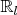 $\mathbb{R}_{l}$
