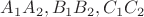 $A_1A_2, B_1B_2,C_1C_2$