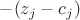 $-(z_j-c_j)$