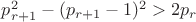 $p_{r+1}^2 - (p_{r+1} - 1)^2 > 2p_{r}$