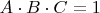 $A\cdot B\cdot C=1$