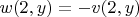 $w(2,y)=-v(2,y)$
