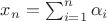 $x_n=\sum_{i=1}^n\alpha_i$