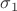 $\sigma _1$