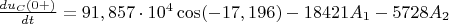 $\frac {du_C(0+)} {dt}=91,857\cdot10^4\cos(-17,196)-18421A_1-5728A_2$